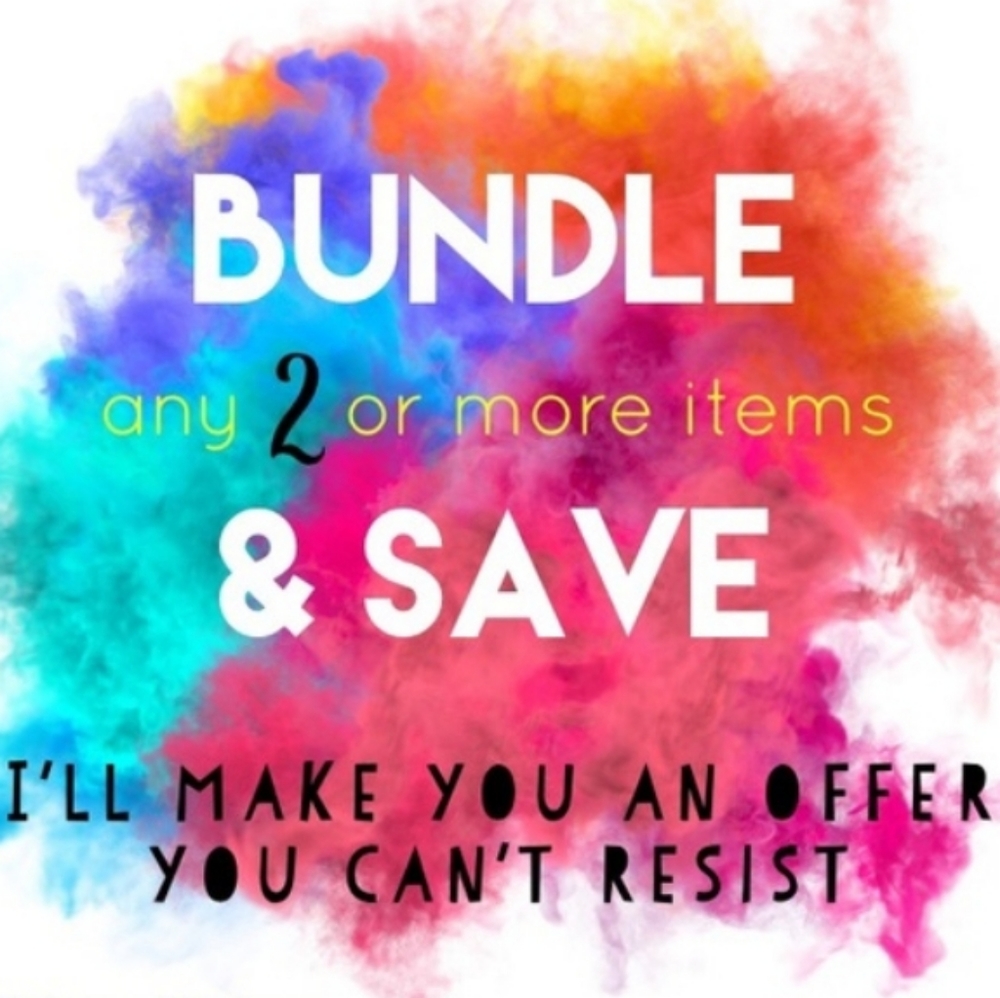 BUNDLE AND SAVE!!!!
